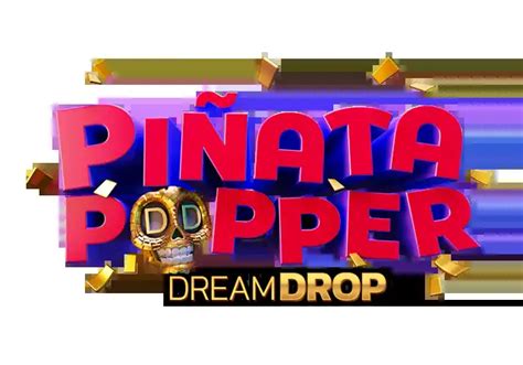 Pinata Popper Dream Drop Novibet